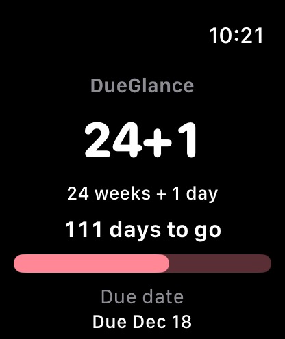 DueGlance Apple Watch app showing pregnancy week and days remaining